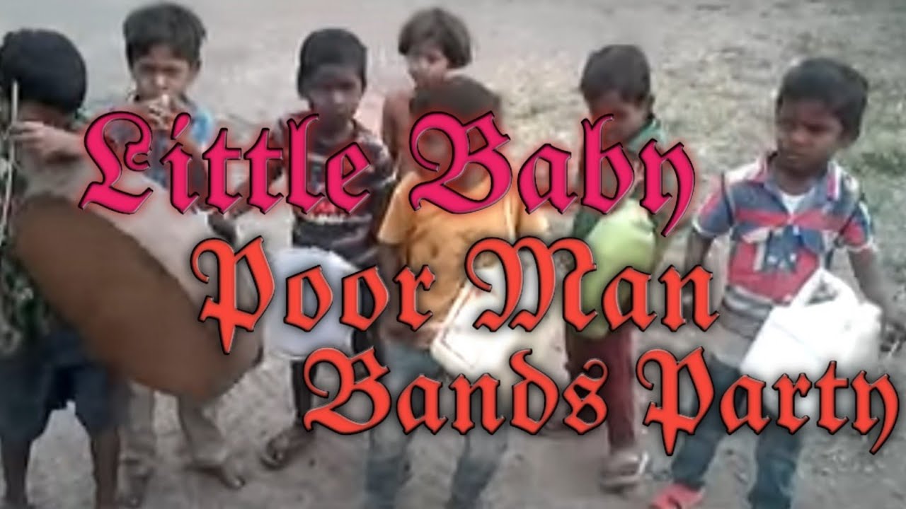 Little baby poor man band party:-- Singh bale budi home food:-  2021
