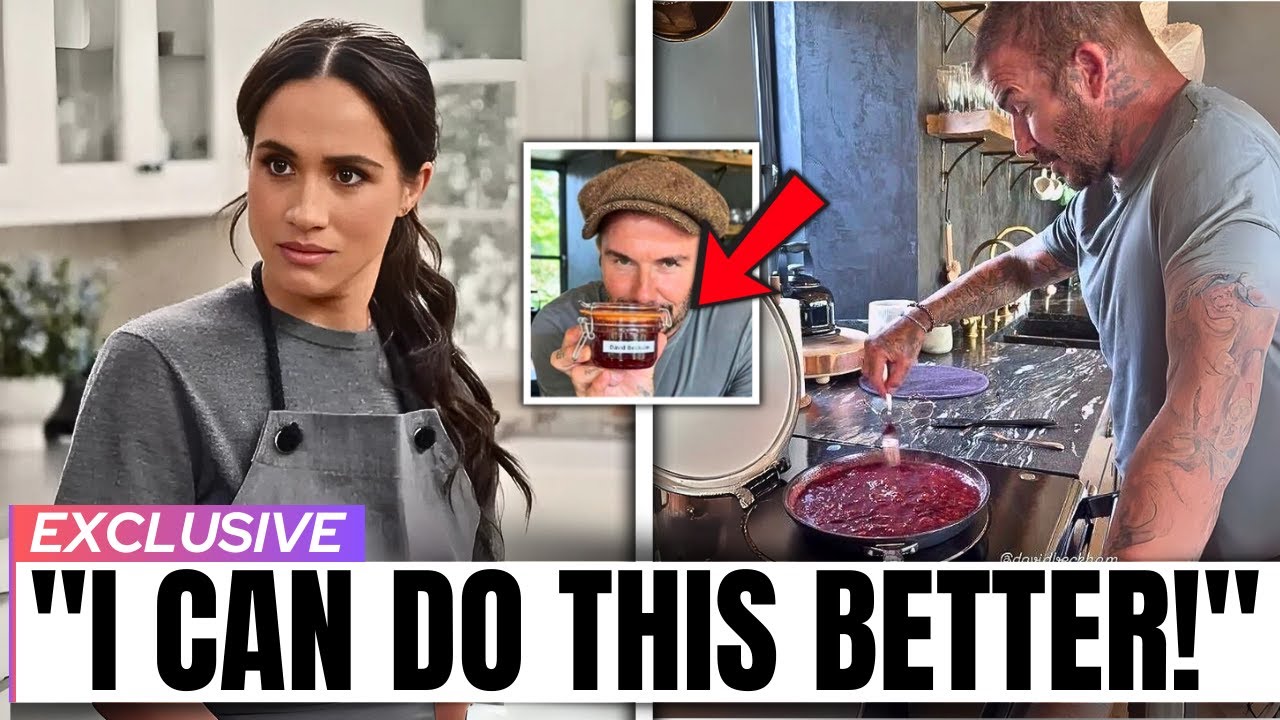 David Beckham DESTROYS Meghan Markle’s ''As Ever'' Jam Brand With Homemade Jam?!