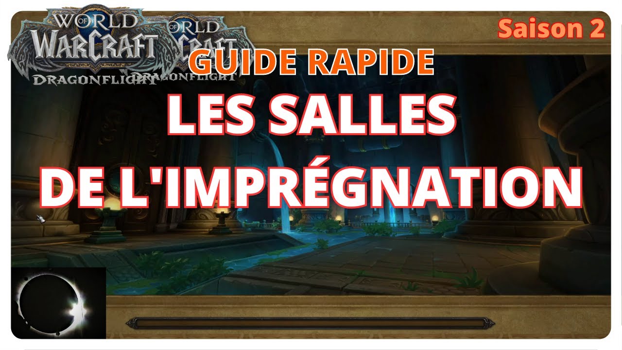 Guide rapide : Les Salles de l'Imprégnation MM+