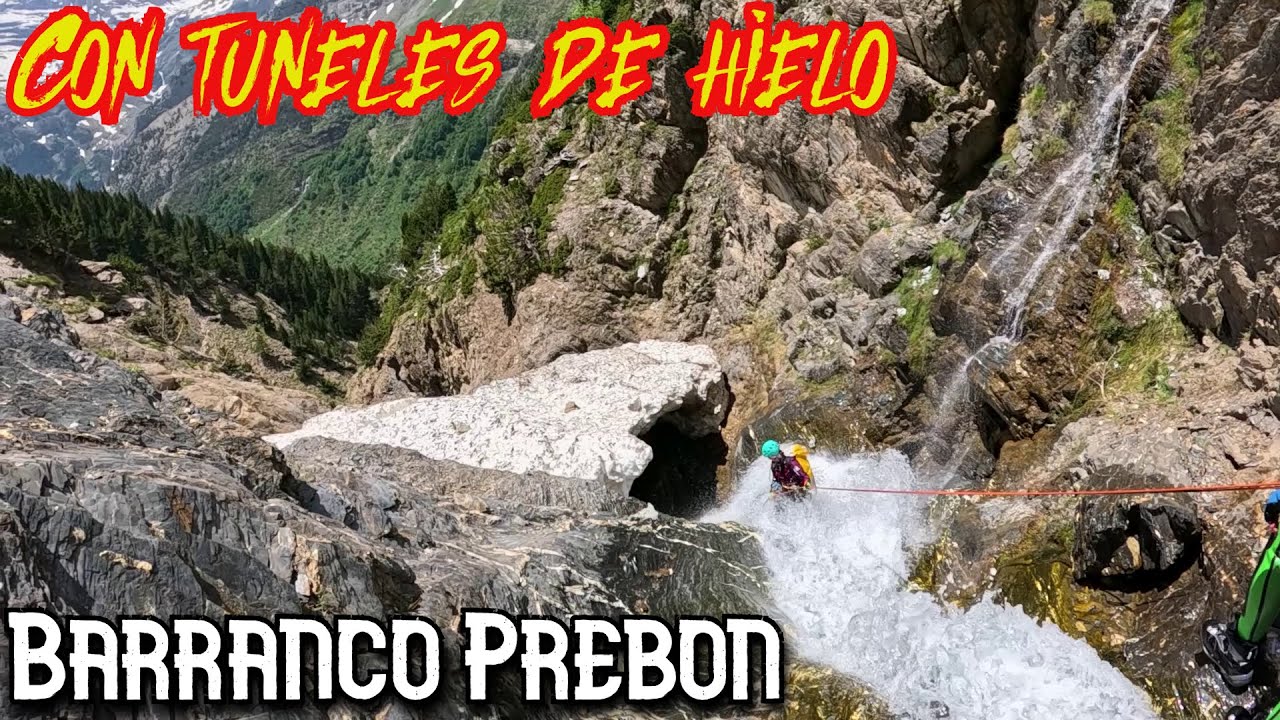 Barranco Prebón V4A2IV - Bielsa - Huesca