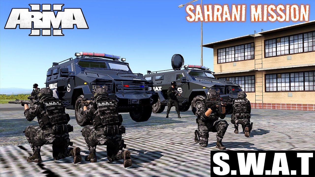 ARMA 3 ✪SWAT✪ SAHRANI  OPERATION