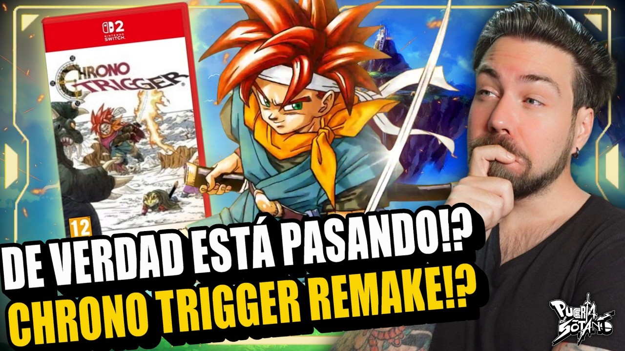 🔥De verdad ESTÁ PASANDO!? EL REMAKE DE CHRONO TRIGGER podría ser real y salir ESTE AÑO!? Cómo Sería?
