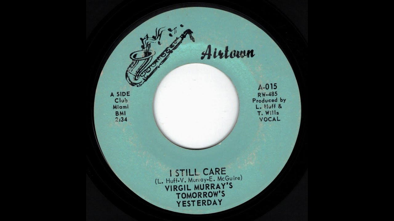 virgil murray's tomorrows yesterday - I Still Care