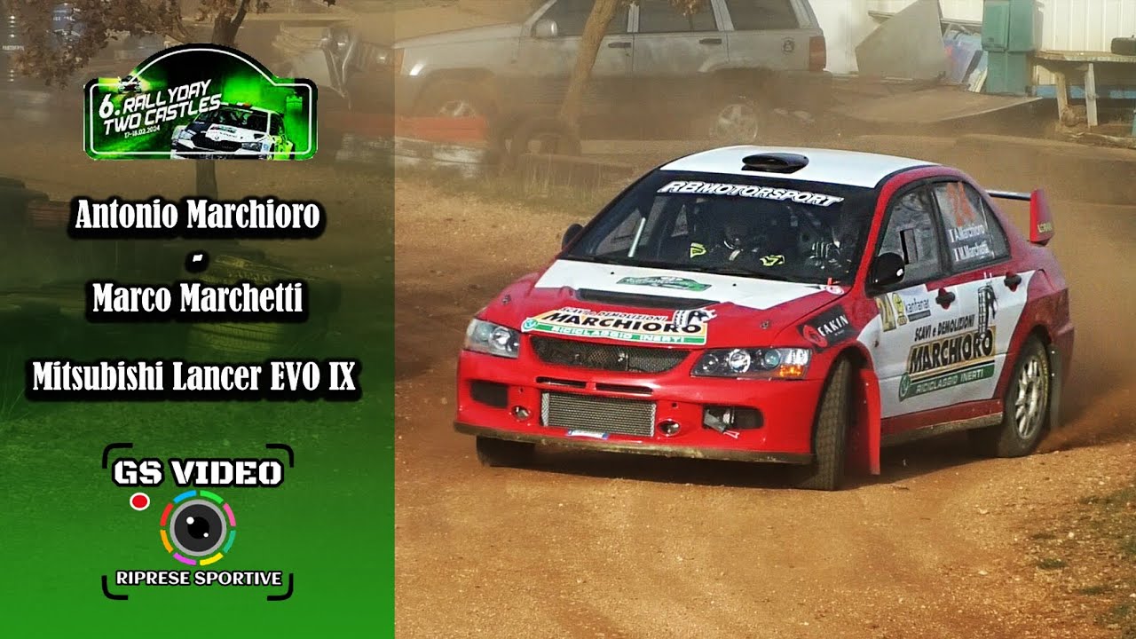 6° RallyDay Due Castelli 2024 | Antonio Marchioro - Marco Marchetti | Mitsubishi Lancer EVO IX
