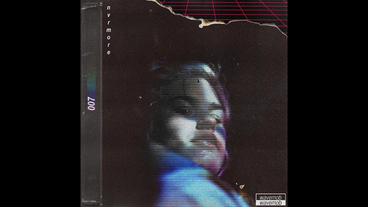 wavemob mix007 - nvrmore