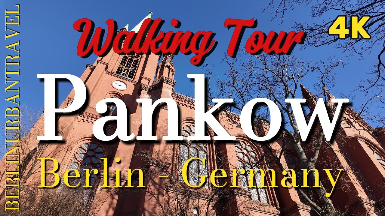 Berlin - Pankow | Germany | Walking Tour 4K 🇩🇪