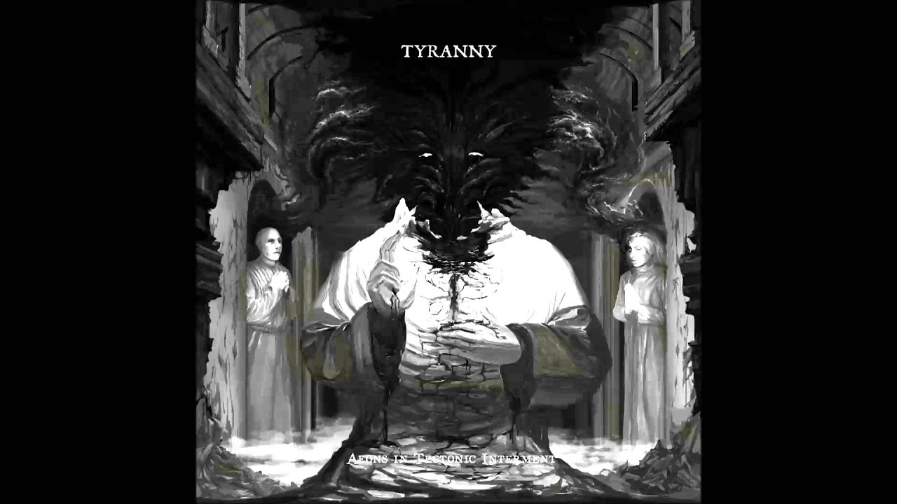 Tyranny - Bells Of The Black Basilica