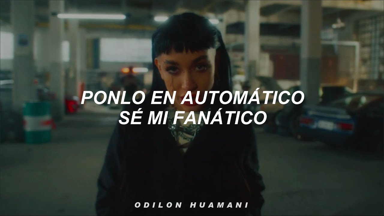 Maria Becerra - AUTOM&Aacute;TICO (Letra) Ponlo en autom&aacute;tico se mi fan&aacute;tico