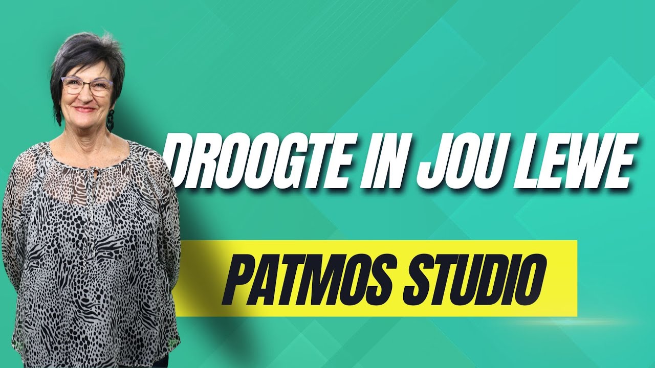 Droogte in jou lewe | Gisela Joubert