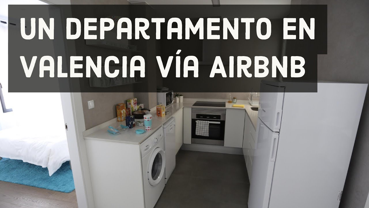 Un departamento de AIRBNB en Valencia