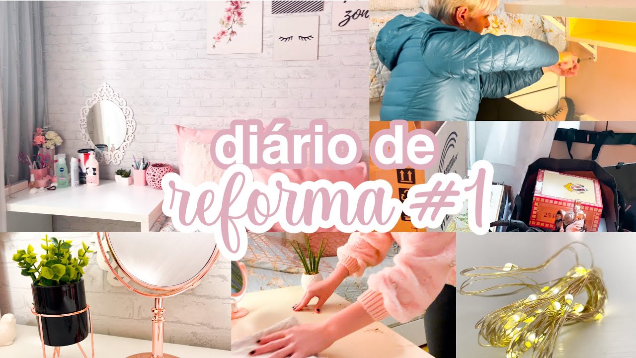 DIÁRIO DE REFORMA #1 | Decidi transformar meu quarto em um digno de Pinterest ♡︎