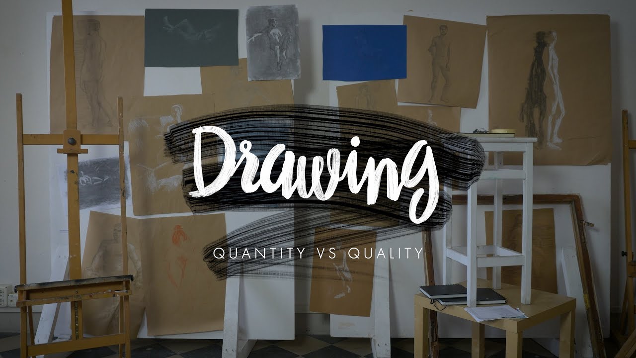 DRAWING: Quantity VS Quality