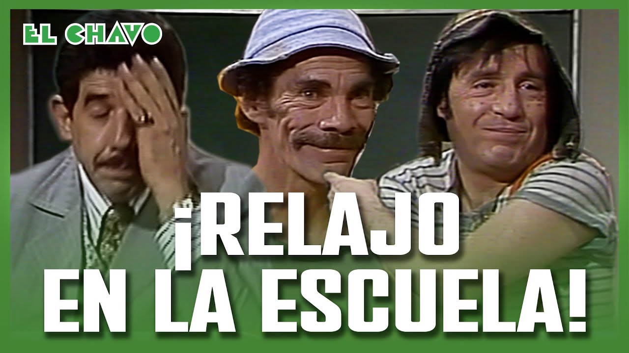 El Chavo del 8: Primer Día de Clases