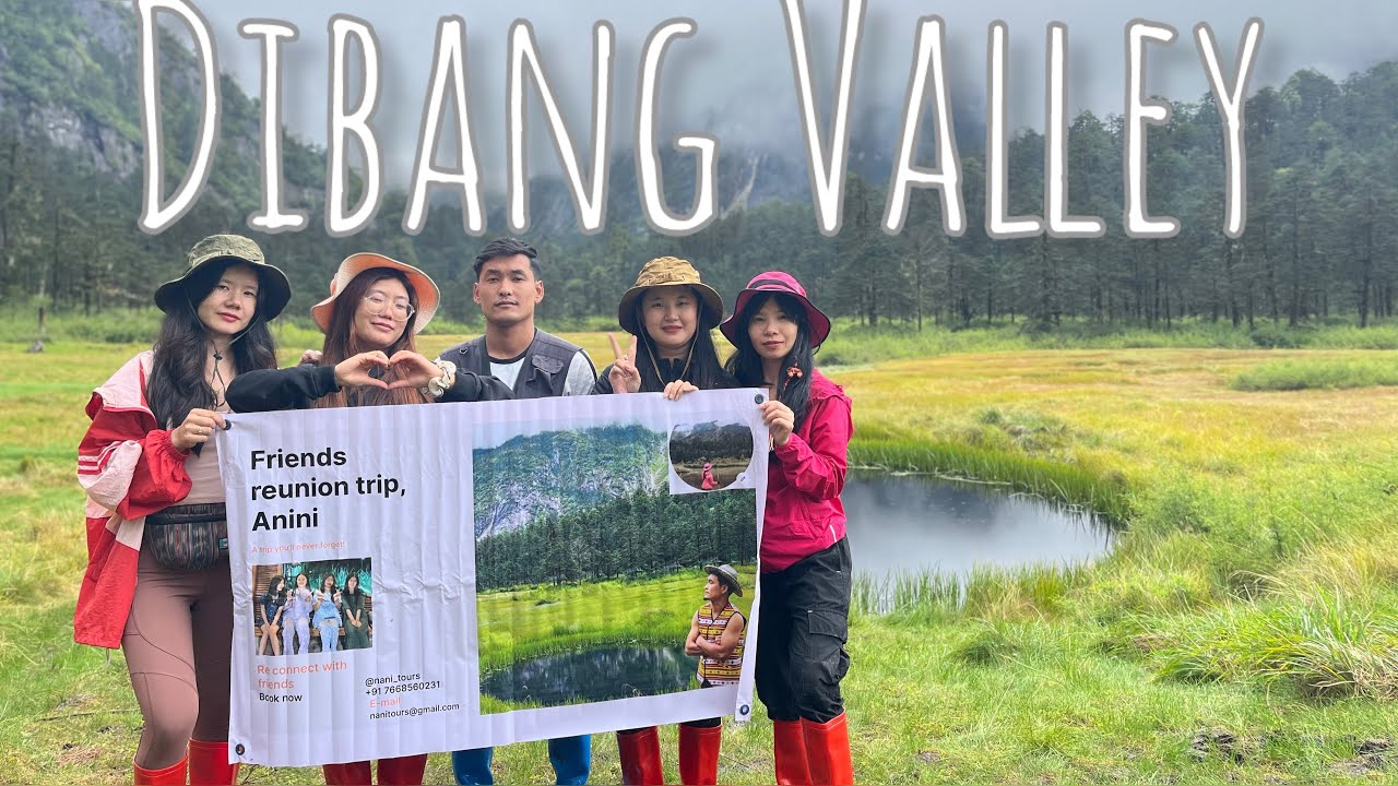 Friends Reunion Trip to Dibang Valley #anini #dibangvalley #arunachalpradesh #arunachaltourism