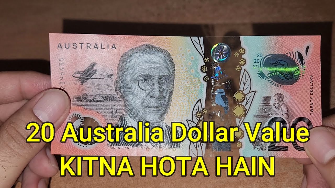 20 Australian Dollar Kitna Hota Hain