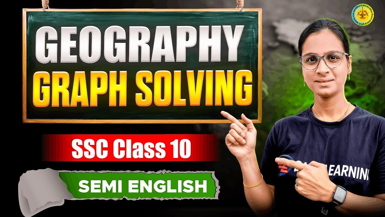 Semi English Geography -  Graph Solving | Class 10 Maharashtra Board Exam 2026