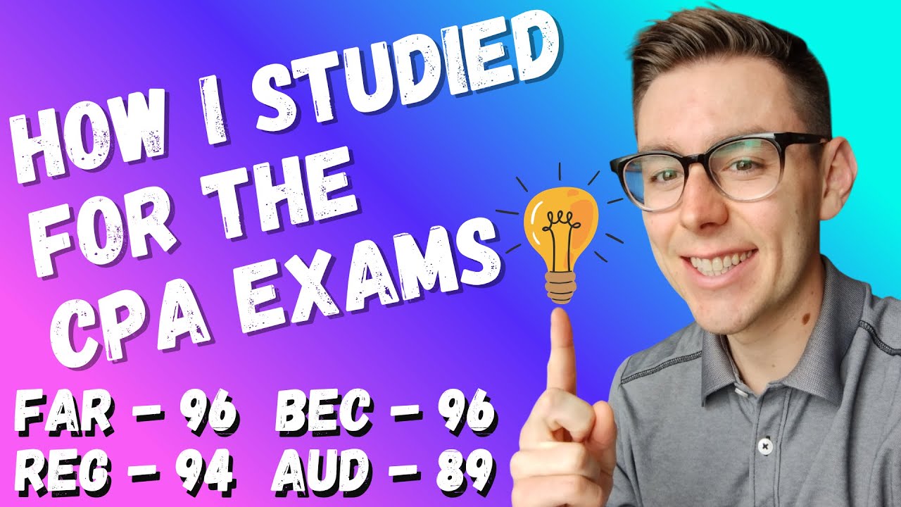 How I Studied for the CPA Exams