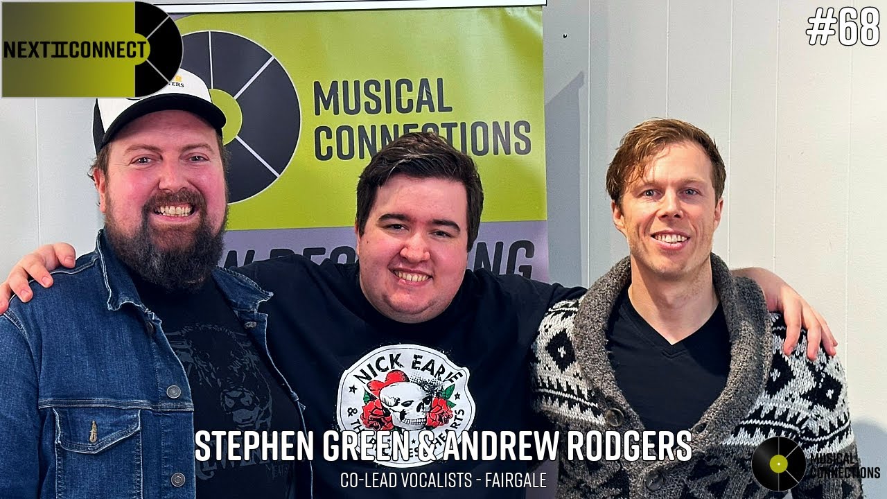 It Takes Two To Tango: Stephen Green & Andrew Rodgers - Musical Connections: NextIIConnect (E68)