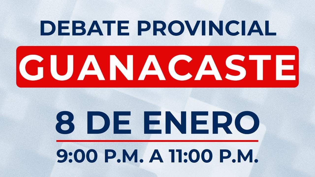 Debate provincial: Guanacaste #Voto2026