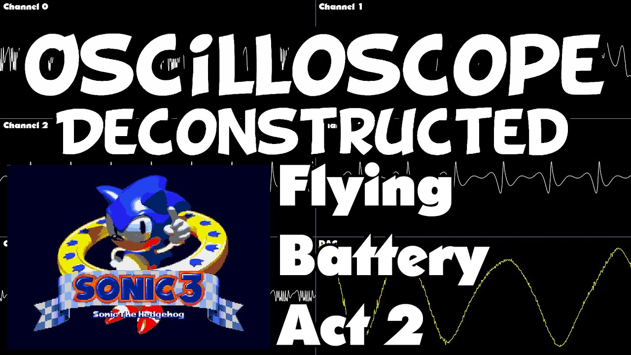 Sonic 3 (Nov 1993 beta) - Flying Battery Zone Act 2 - Oscilloscope Deconstruction