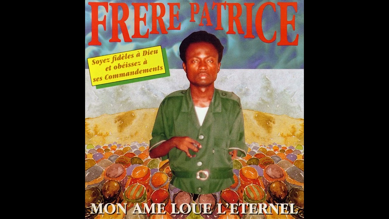 Frere Patrice | On Me Dit Souvent
