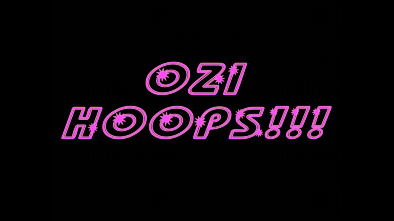OZI HOOPS!