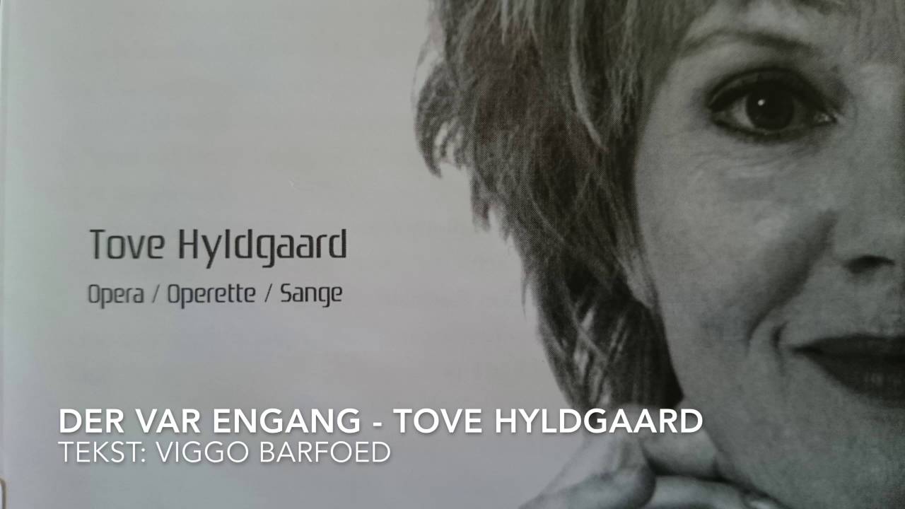 Der var engang - Tove Hyldgaard