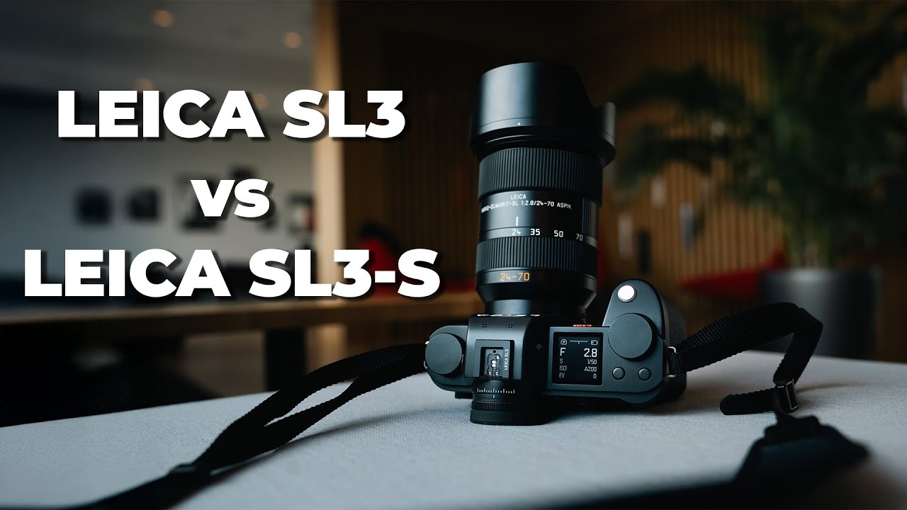 Leica SL3 vs SL3-S | Which Camera is Right For You?