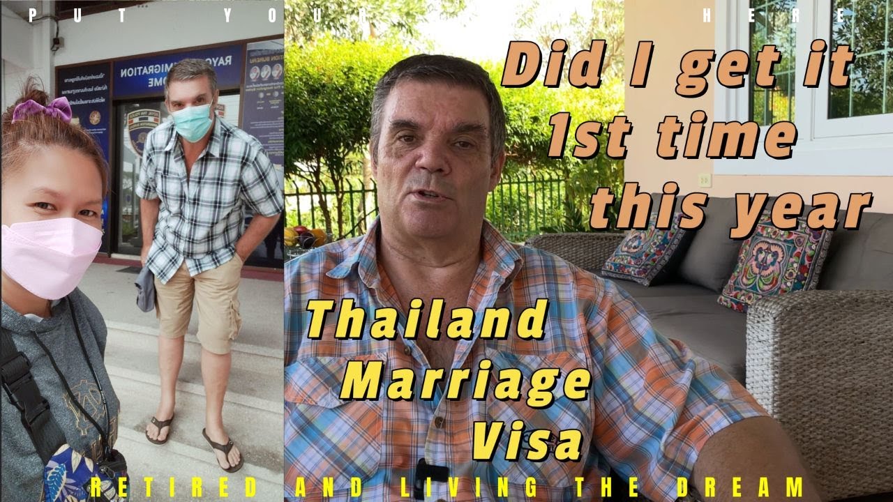 Thailand Marriage Visa Marriage visa Video