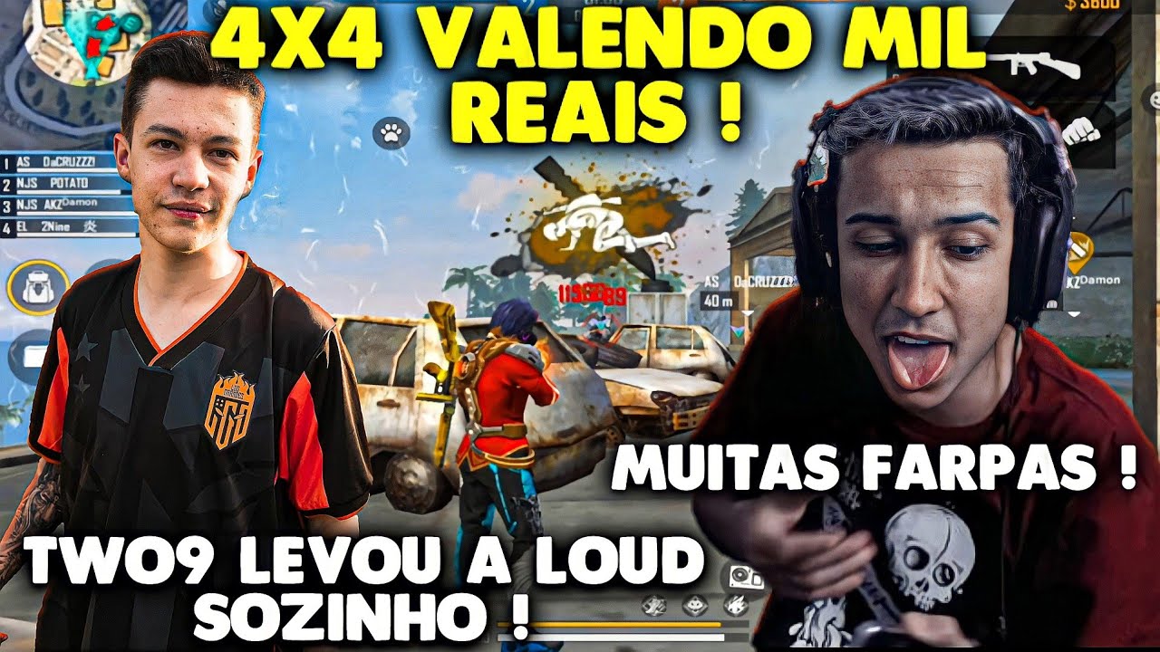 4x4 VALENDO MIL REAIS - TWO9 FAZ JOGADA INACREDITÁVEL CONTRA LOUD - MUITAS FARPAS !