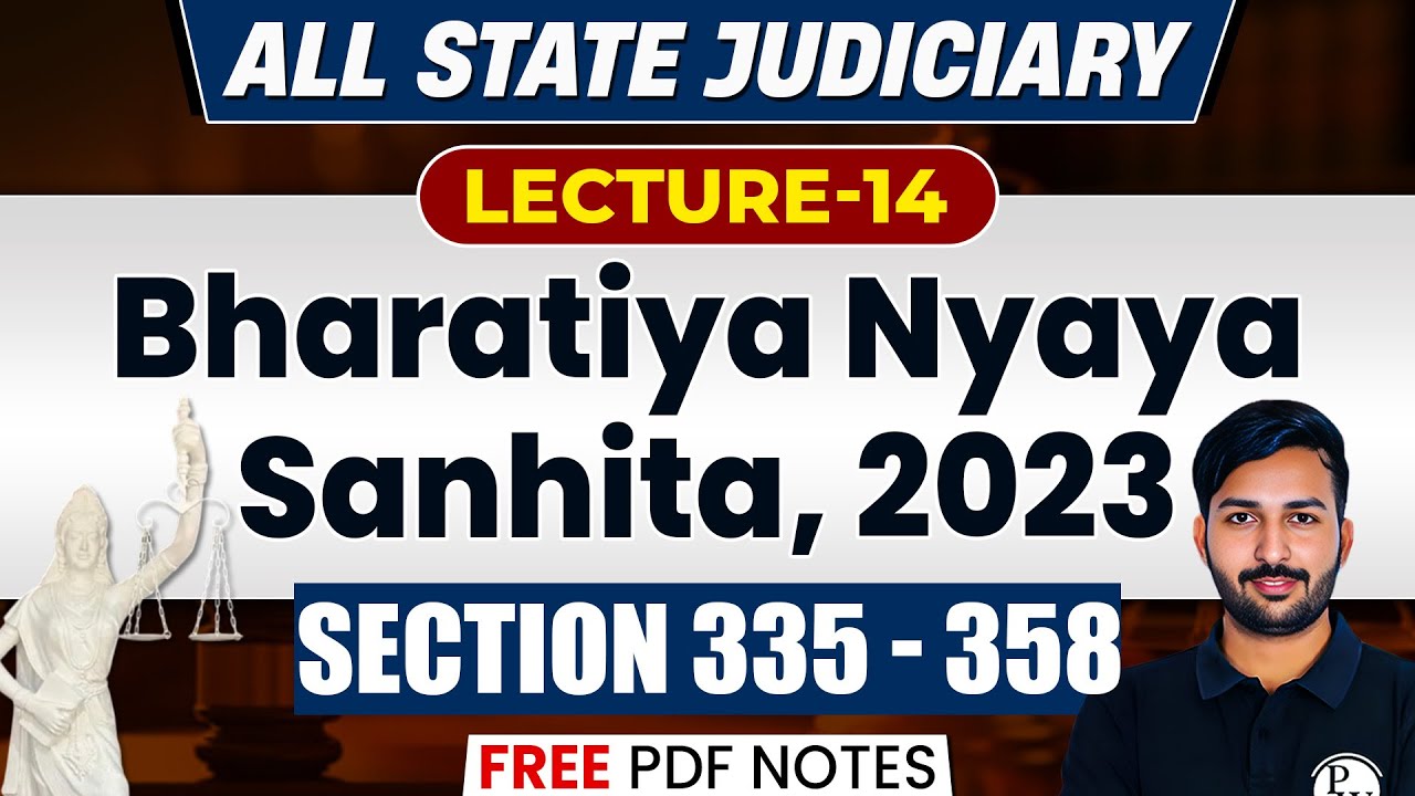 BNS Section 335-358 | BNS Section Wise | Bharatiya Nyaya Sanhita 2023 | BNS | Judiciary By PW #14