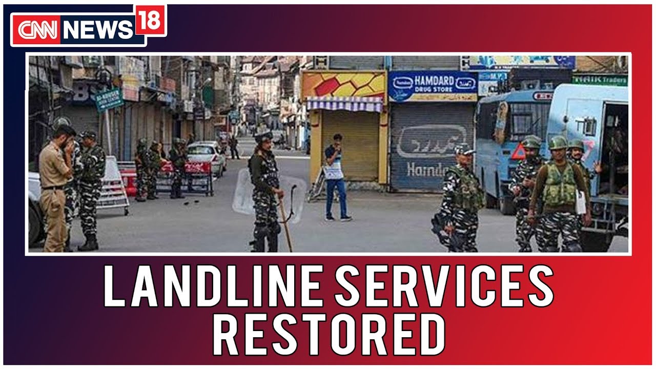 Kashmir LIVE: Landline Services Restored in 17 Exchanges in Valley