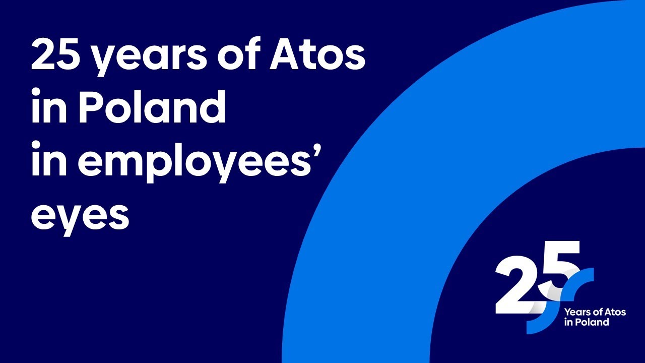 25 years of Atos in Poland in employees' eyes