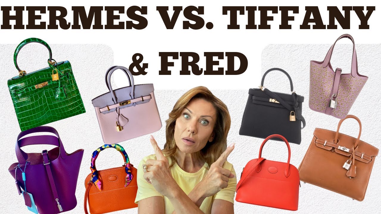 Comparing Hermes and Tiffany & Fred Handbags~Birkin, Kelly