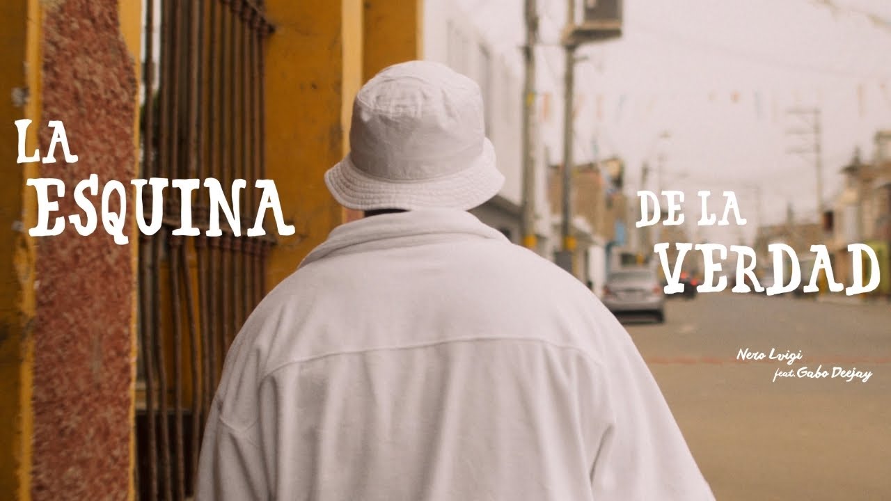 La Esquina de la Verdad - Nero Lvigi (Prod. by Gabo Deejay)