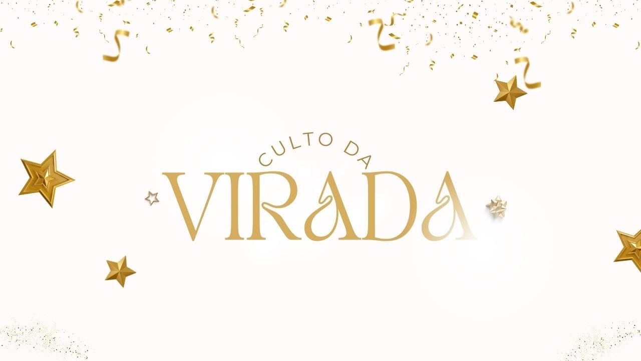 Culto da Virada ⚡À MESA ⚡Quarta-Feira 31 de dezembro 2025
