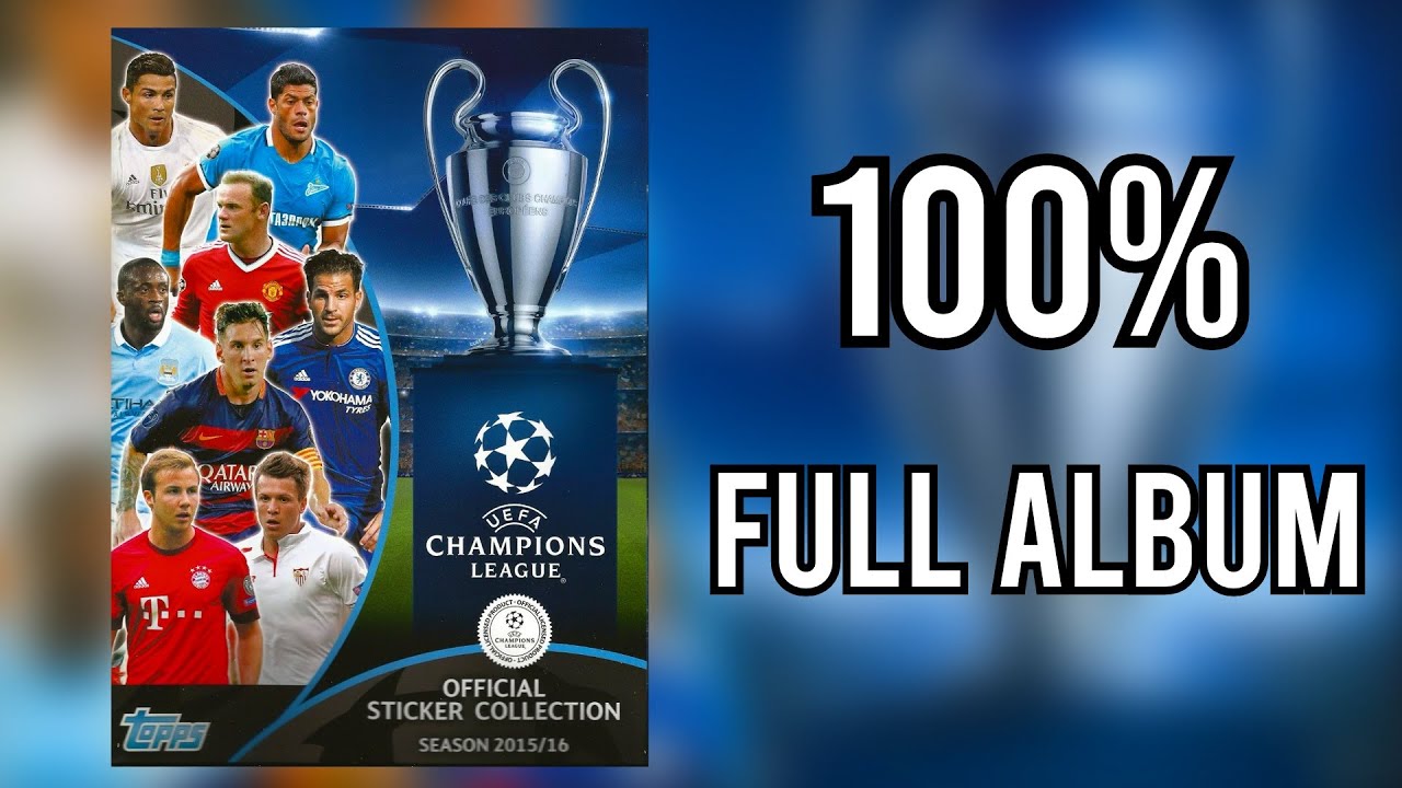 Topps Full Sticker Album Champions League 2015-2016 100% - COMPLETE, LLENO, COMPLETO, ЗАПОЛНЕННЫЙ