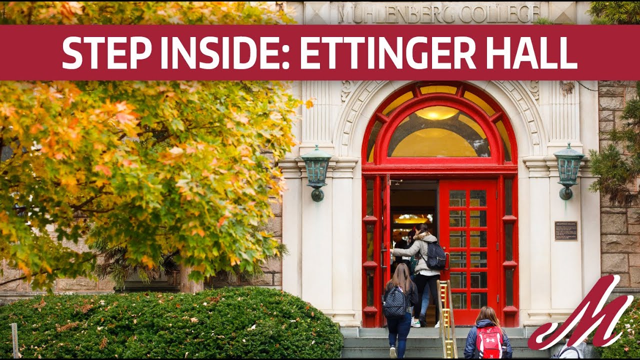 Muhlenberg College: Ettinger Hall