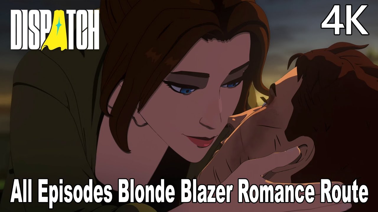 Dispatch All Episodes Blonde Blazer Romance Route & Flirting Dialogue Moments 4K
