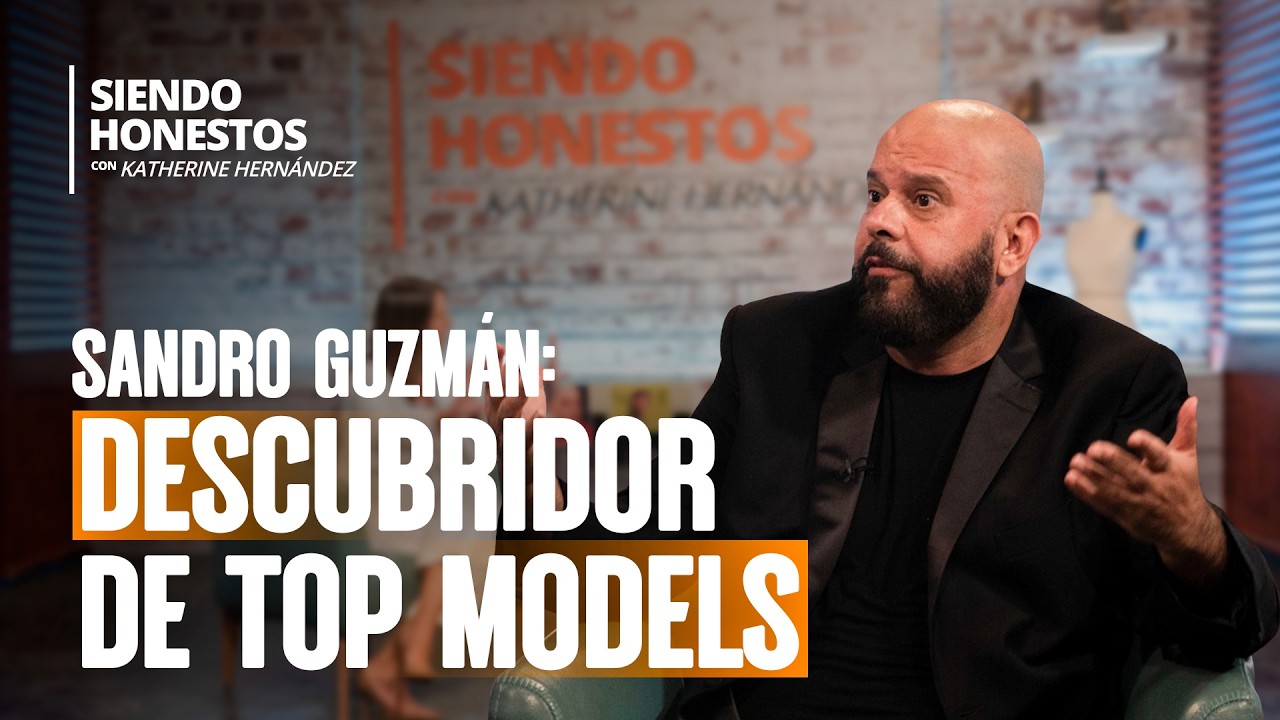 Sandro Guzmán: “Entré a la moda por accidente” 😱 Siendo Honestos con Katherine Hernández