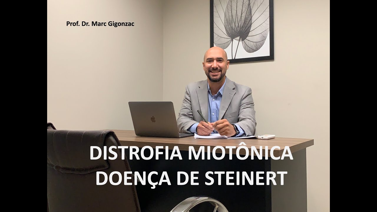 Distrofia Miotônica - Doença de Steinert - Gene DMPK