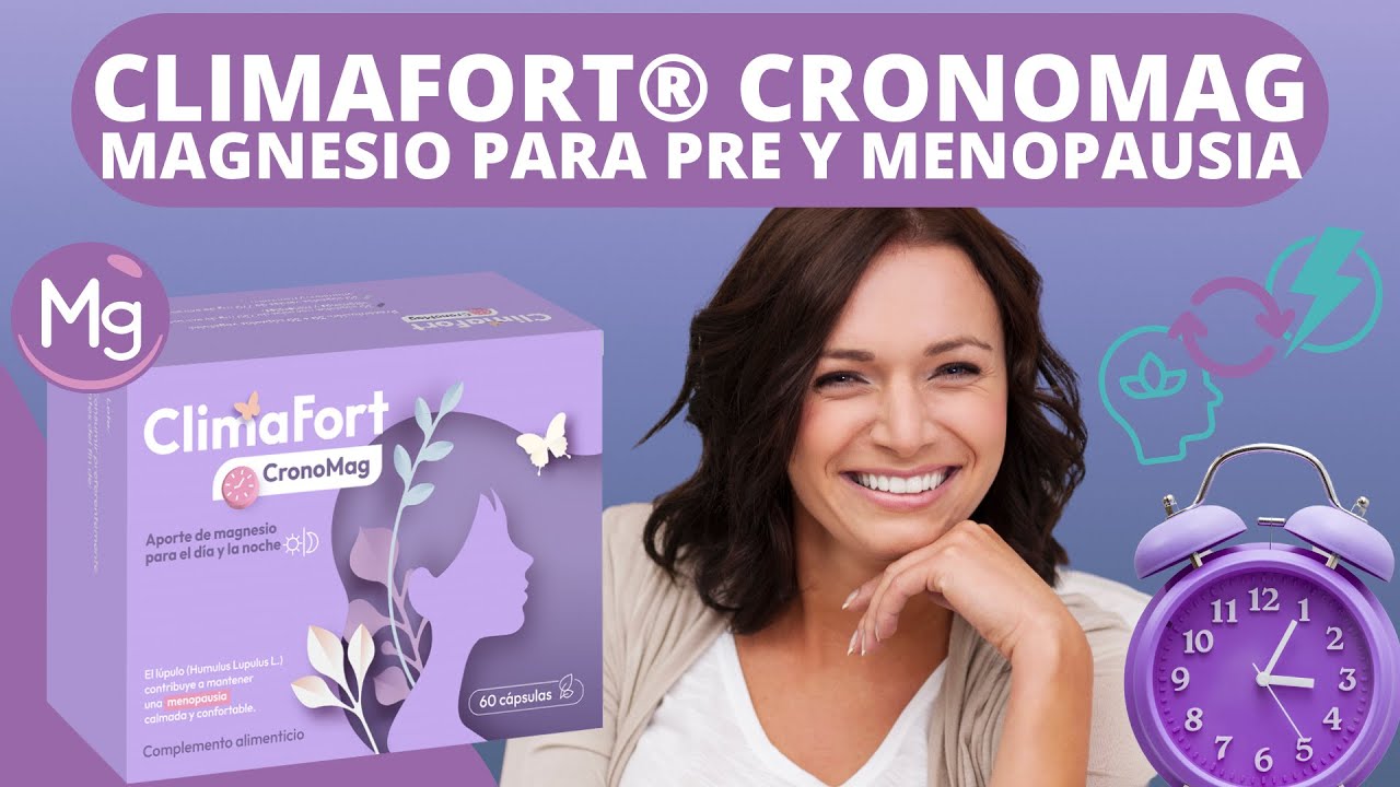 MAGNESIO y MENOPAUSIA 💜💊 ¡Nuevo ClimaFort® CronoMag! 💁‍♀️
