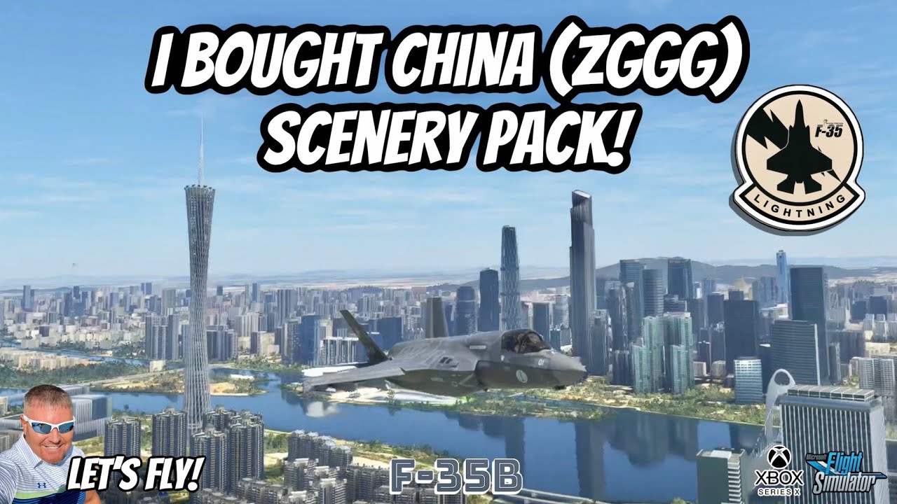 I Bought China Guangzhou (ZGGG) Scenery Pack By SAMSCENE3D! Review / Showcase / MSFS2020 Xbox