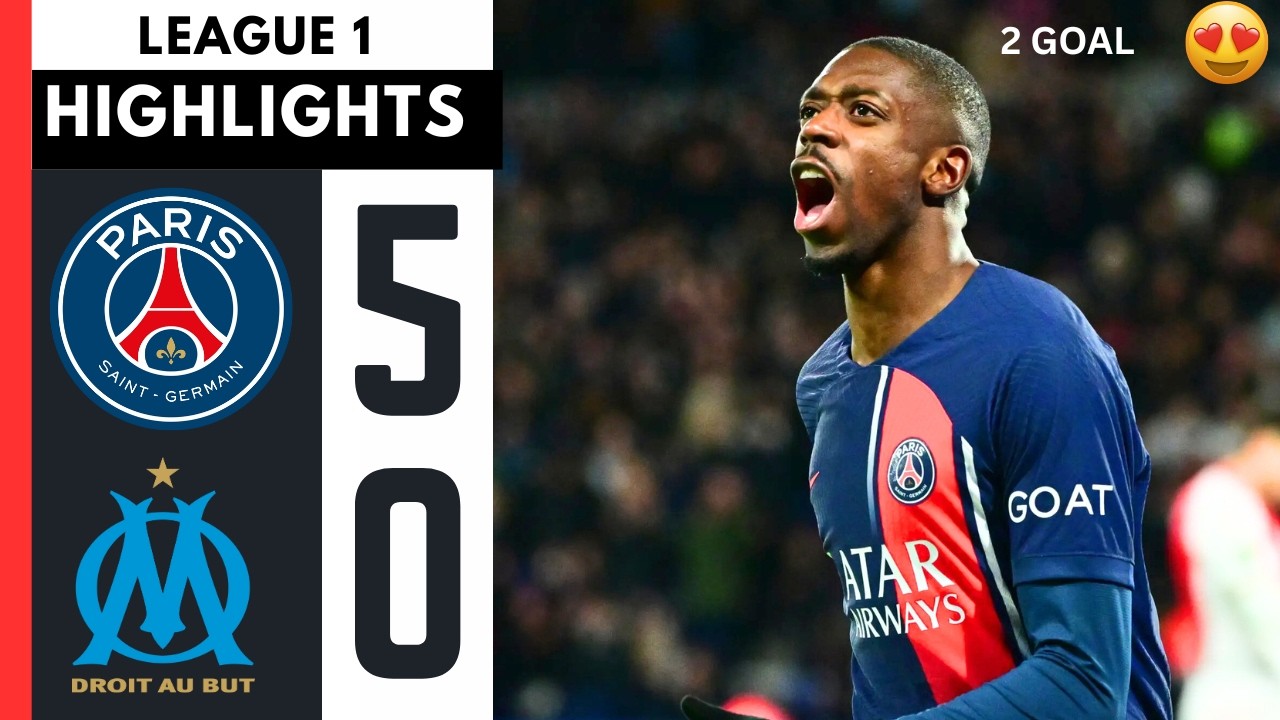 PSG vs Marseille 5-0 – Goals & Highlights | Ligue 1 2026 – Dembélé & Kvara Goals - PSG vs OM Résumé
