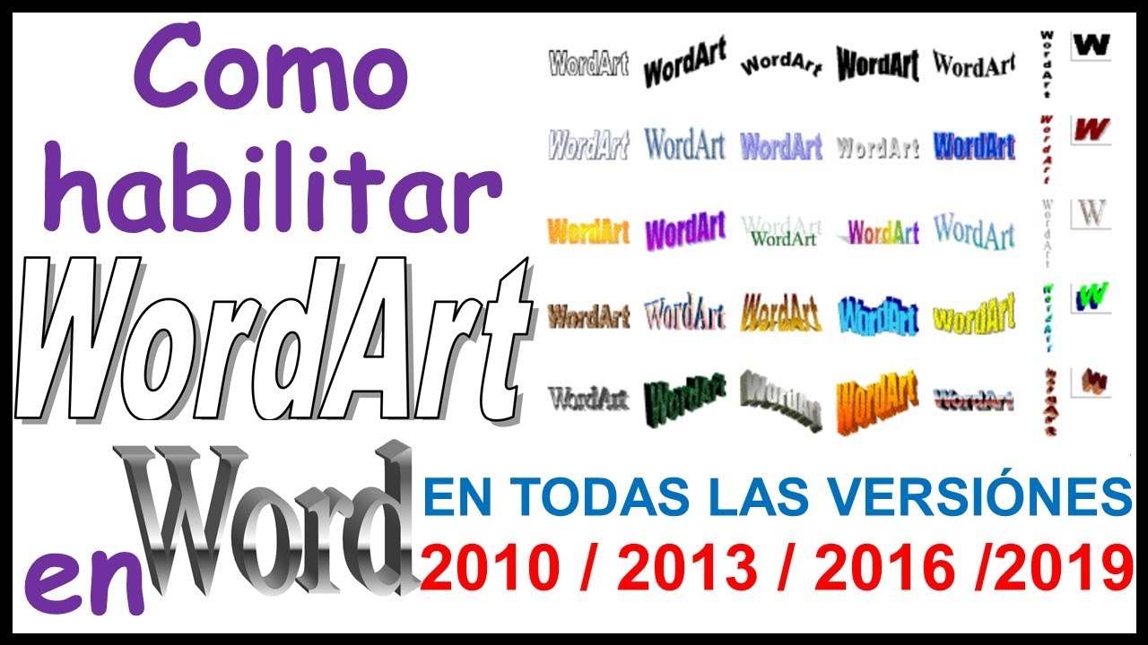 Habiltar WordArt en todas las Versiones de Word | Activar  Efectos de textos en Word (EJERCICIO 18)