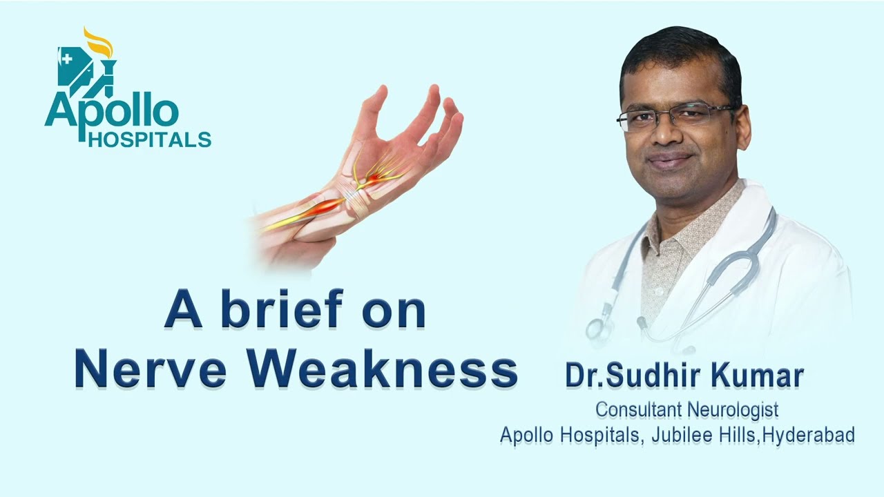 Brief on Nerve Weakness in Hindi | Dr. Sudhir Kumar | Apollo Hospitals |