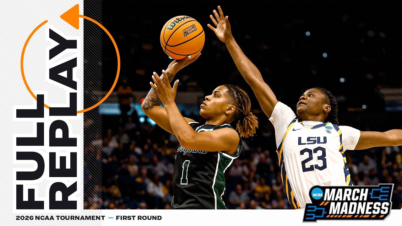 LSU vs. Jacksonville: 2026 NCAA women's first round | FULL REPLAY