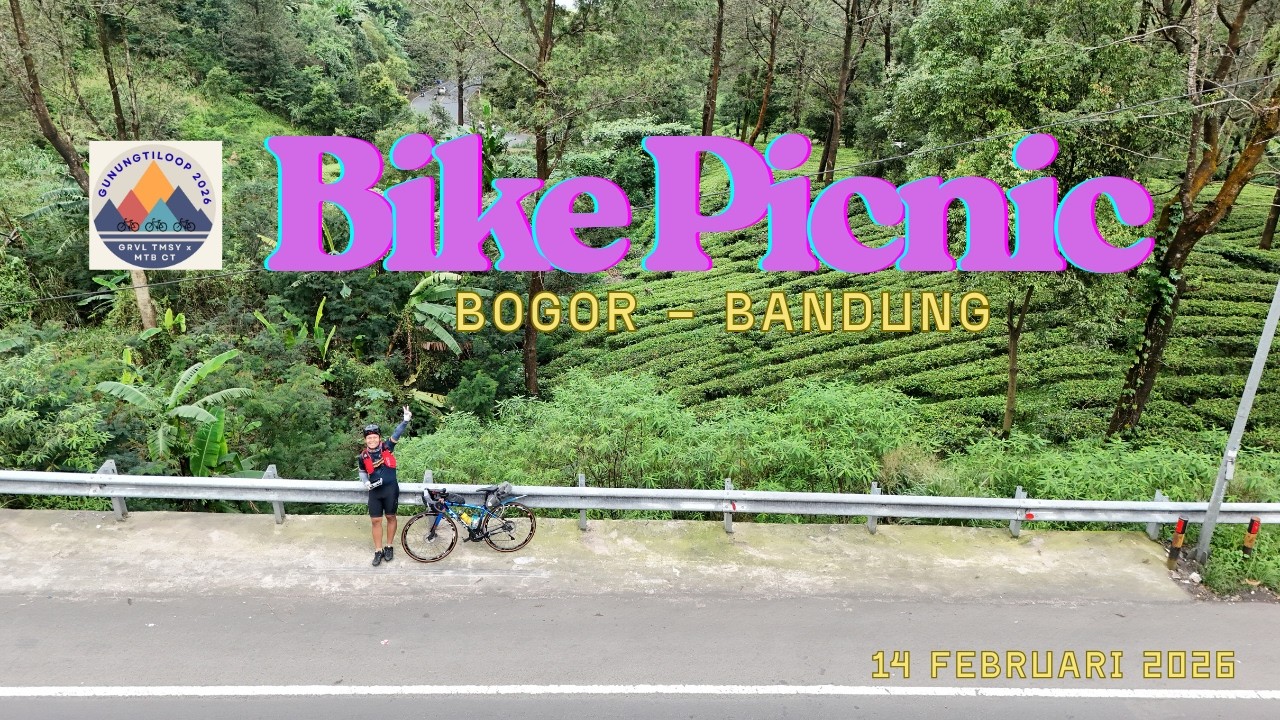 Bike Picnic - Bogor - Bandung