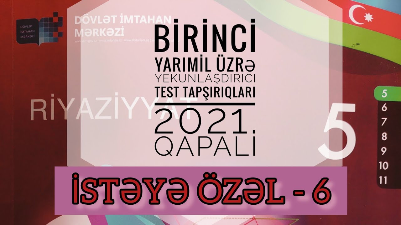 5-Cİ SİNİF DİM 2021. BİRİNCİ YARIMİL ÜZRƏ TEST TAPŞIRIQLARI.