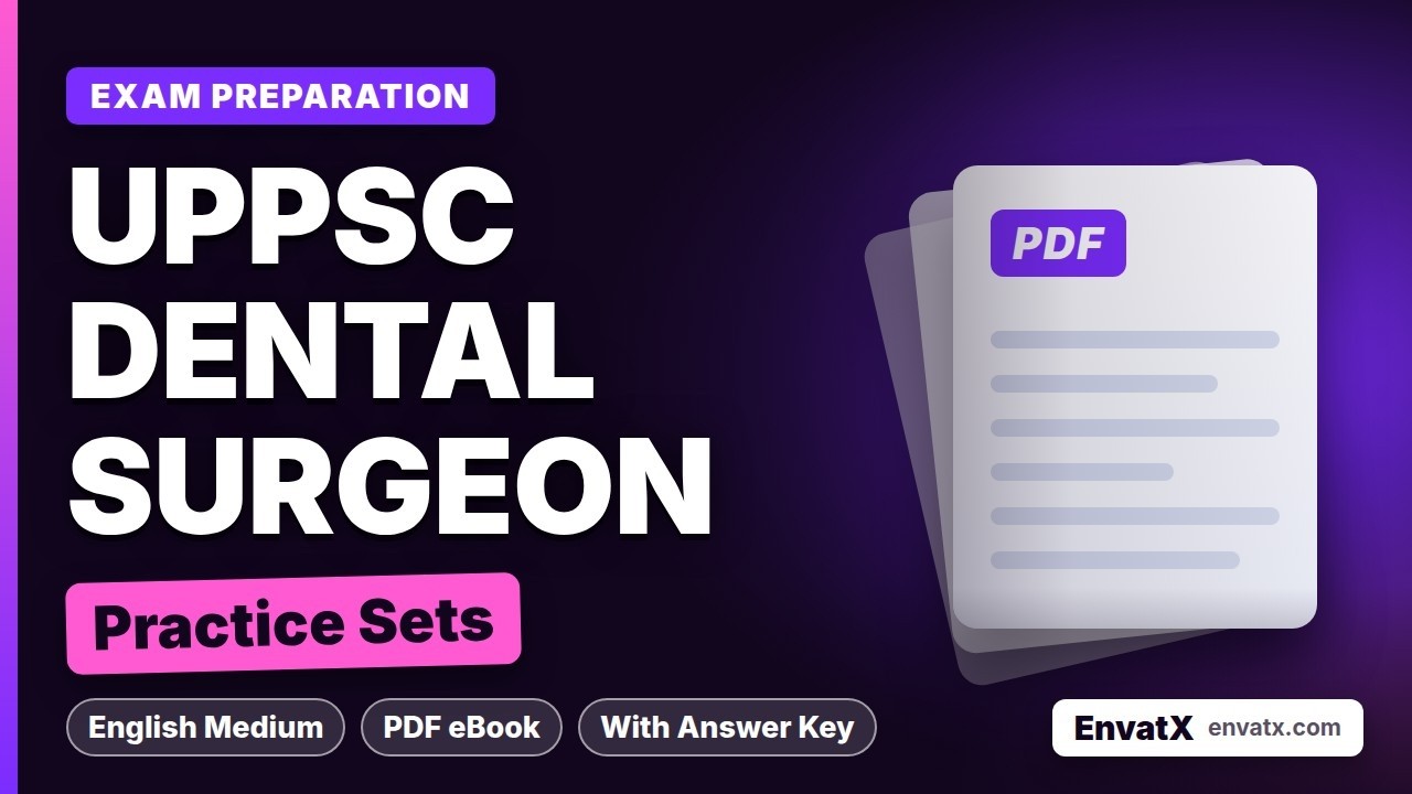 UPPSC Dental Surgeon Exam &ndash; Practice Sets | English PDF